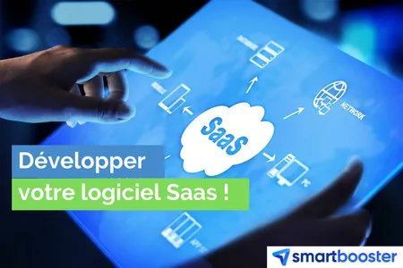 Comment créer un logiciel SaaS ?